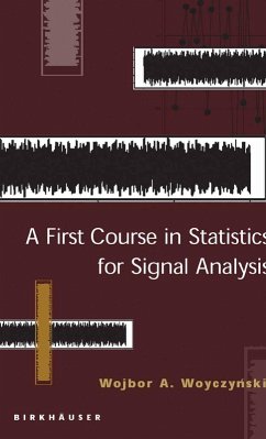 A First Course in Statistics for Signal Analysis (eBook, PDF) - Woyczynski, Wojbor A.
