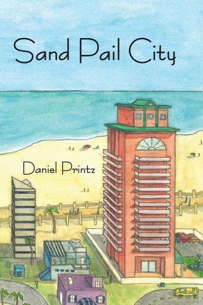Sand Pail City (eBook, ePUB)