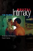 Brutal Intimacy (eBook, ePUB)