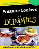 Pressure Cookers For Dummies? (eBook, ePUB)