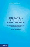 Mathematical Modelling in One Dimension (eBook, PDF)