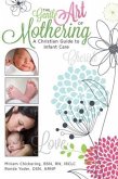 Gentle Art of Mothering (eBook, ePUB)