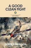 A Good Clean Fight (eBook, ePUB)