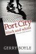 Port City Black and White (eBook, ePUB) - Bild 1