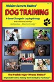 Hidden Secrets Behind Dog Training (eBook, ePUB) Hidden Secrets Behind Dog Training (eBook, ePUB)