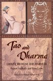 Tao and Dharma (eBook, ePUB) Tao and Dharma (eBook, ePUB)