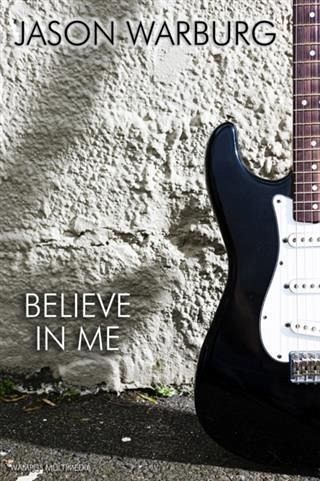 Believe in Me (eBook, ePUB) Believe in Me (eBook, ePUB)
