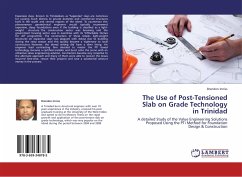 The Use of Post-Tensioned Slab on Grade Technology in Trinidad - Inniss, Brendon