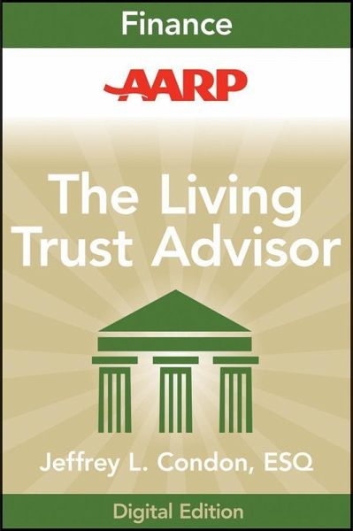 AARP The Living Trust Advisor (eBook, ePUB)