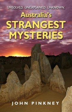 Australia's Strangest Mysteries (eBook, ePUB) - Pinkney, John