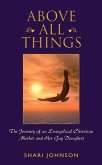 Above All Things (eBook, ePUB)