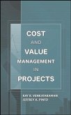 Cost and Value Management in Projects (eBook, ePUB)