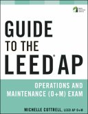 Guide to the LEED AP Operations and Maintenance (O+M) Exam (eBook, PDF)
