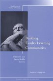 Building Faculty Learning Communities (eBook, ePUB) Building Faculty Learning Communities (eBook, ePUB)