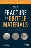 The Fracture of Brittle Materials (eBook, PDF)