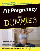 Fit Pregnancy For Dummies (eBook, ePUB)