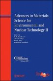 Advances in Materials Science for Environmental and Nuclear Technology II (eBook, PDF)