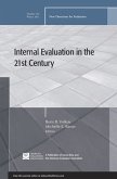 Internal Evaluation in the 21st Century (eBook, PDF)
