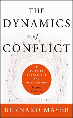 The Dynamics of Conflict (eBook, PDF) - Mayer, Bernard S.