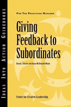 Giving Feedback to Subordinates (eBook, ePUB) - Center for Creative Leadership (CCL); Buron, Raoul J.; McDonald-Mann, Dana