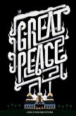 Great Peace (eBook, ePUB)