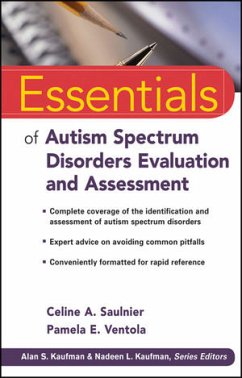 Essentials of Autism Spectrum Disorders Evaluation and Assessment (eBook, PDF) - Saulnier, Celine A.; Ventola, Pamela E.