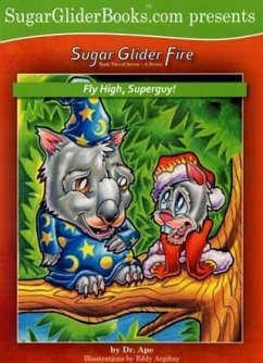 Cover Fly High, Superguy! (eBook, ePUB)