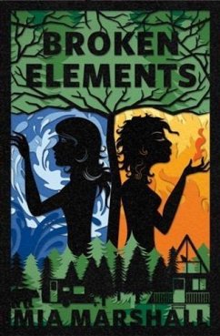 Broken Elements (eBook, ePUB) - Marshall, Mia