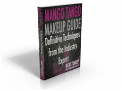 Mango Tango Makeup Guide (eBook, ePUB) - Traikos, Nicki