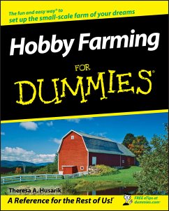 Hobby Farming For Dummies (eBook, ePUB) - Husarik, Theresa A.