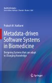 Metadata-driven Software Systems in Biomedicine (eBook, PDF)