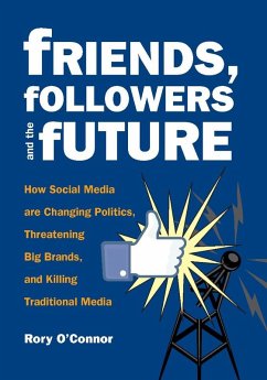 Cover Friends, Followers and the Future (eBook, ePUB)