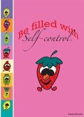 Be Filled With Self-Control (eBook, ePUB)