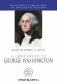 A Companion to George Washington (eBook, PDF)