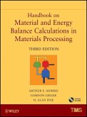 Handbook on Material and Energy Balance Calculations in Material Processing (eBook, PDF)