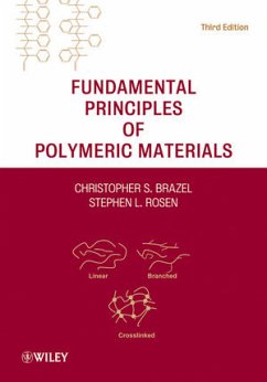Fundamental Principles of Polymeric Materials (eBook, PDF) - Brazel, Christopher S.; Rosen, Stephen L.