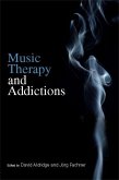 Music Therapy and Addictions (eBook, ePUB Enhanced)