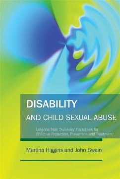 Disability and Child Sexual Abuse (eBook, ePUB) - Higgins, Martina; Swain, John