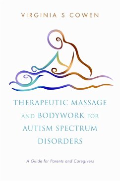 Cover Therapeutic Massage and Bodywork for Autism Spectrum Disorders (eBook, ePUB)