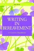 Writing in Bereavement (eBook, ePUB)