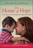 The House of Hope (eBook, ePUB) The House of Hope (eBook, ePUB)
