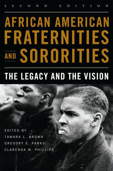 African American Fraternities and Sororities (eBook, ePUB) African American Fraternities and Sororities (eBook, ePUB)