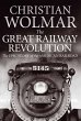 The Great Railway Revolution (eBook,... - Bild 1