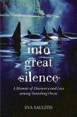 Into Great Silence (eBook, ePUB)