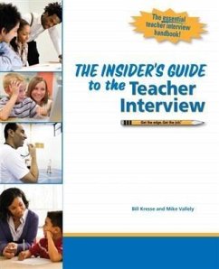 Insider's Guide to the Teacher Interview (eBook, ePUB) - Kresse, Bill