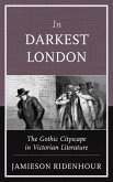 In Darkest London (eBook, ePUB)