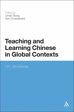 Teaching and Learning Chinese in Global Contexts (eBook, PDF)