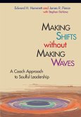 Making Shifts without Making Waves (eBook, PDF) Making Shifts without Making Waves (eBook, PDF)