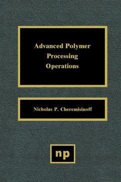 Cover Advanced Polymer Processing Operations (eBook, PDF)