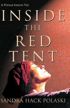 Inside the Red Tent (eBook, PDF) - Polaski, Sandra Hack